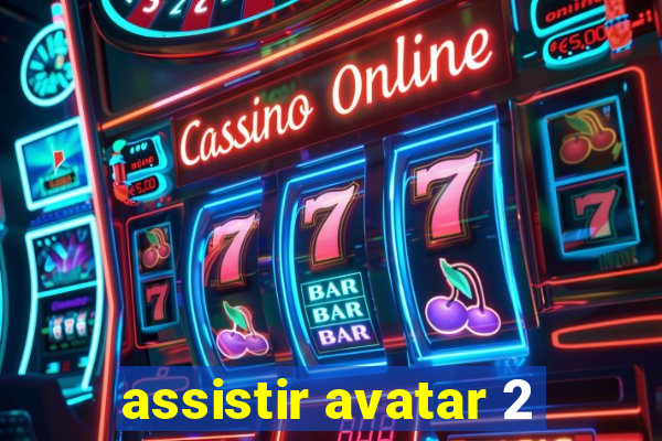 assistir avatar 2